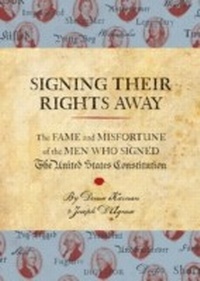 Enlarge image Cover: Signing Their Rights Away - Quirk Books