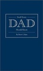 Cover: Stuff Every Dad Should Know - Quirk Books