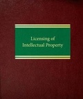 Cover: Licensing of Intellectual Property - Law Journal Press