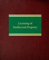 Abbildung von: Licensing of Intellectual Property - Law Journal Press