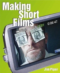 Abbildung von: Making Short Films - Allworth Press,U.S.