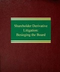 Cover: Shareholder Derivative Litigation - Law Journal Press