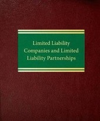 Abbildung von: Limited Liability Companies and Limited Liability Partnerships - Law Journal Press