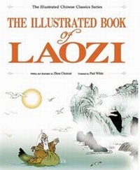 Abbildung von: The Illustrated Book of Laozi - Long River Press