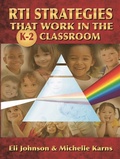 Cover: RTI Strategies that Work in the K-2 Classroom - Eye On Education, Inc