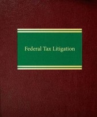 Abbildung von: Federal Tax Litigation - ALM Publishing