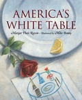 Cover: America's White Table - Sleeping Bear Press