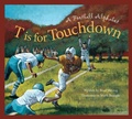 Cover: T Is for Touchdown - Sleeping Bear Press