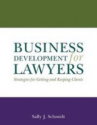 Abbildung von: Business Development for Lawyers - ALM Publishing