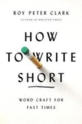 Cover: How to Write Short - Little, Brown & Company