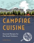 Cover: Campfire Cuisine - Quirk Books
