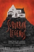 Cover: Suburban Legends - Quirk Books
