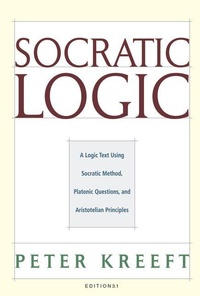 Enlarge image Cover: Socratic Logic 3.1e - Socratic Method Platonic Questions - St Augustine's Press