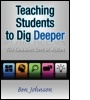 Cover: Teaching Students to Dig Deeper - Eye On Education, Inc