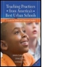 Cover: Teaching Practices from America's Best Urban Schools - Eye On Education, Inc