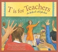 Cover: T Is for Teachers - Sleeping Bear Press