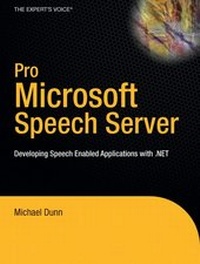 Enlarge image Cover: Pro Microsoft Speech Server 2007 - Apress