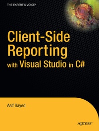 Abbildung von: Client-Side Reporting with Visual Studio in C# - Apress