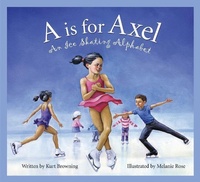 Enlarge image Cover: A is for Axel - Sleeping Bear Press