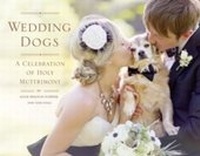 Abbildung von: Wedding Dogs - Quirk Books