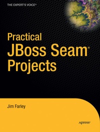 Enlarge image Cover: Practical JBoss Seam Projects - APress