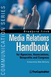 Enlarge image Cover: Media Relations Handbook - TheCapitol.Net, Inc