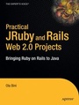Cover: Practical JRuby on Rails Web 2.0 Projects - APress