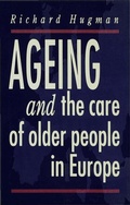 Cover: Ageing and the Care of Older People in Europe - Palgrave Macmillan