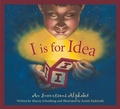 Cover: I Is for Idea - Sleeping Bear Press