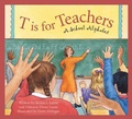Cover: T Is for Teachers - Sleeping Bear Press