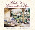 Cover: Gentle is a Grandmother's Love - Multnomah Press