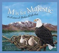 Cover: M Is for Majestic - Sleeping Bear Press