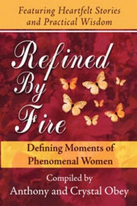 Enlarge image Cover: Refined by Fire - GMA Publishing & Inspiration Press