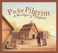 Cover: P Is for Pilgrim - Sleeping Bear Press