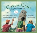 Cover: C Is for Ciao - Sleeping Bear Press