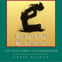 Abbildung von: Awakening Kundalini for Health, Energy and Consciousness - Destiny Recordings