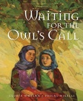 Cover: Waiting for the Owl's Call - Sleeping Bear Press
