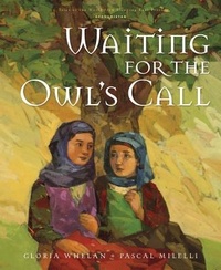 Enlarge image Cover: Waiting for the Owl's Call - Sleeping Bear Press