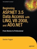 Cover: Beginning ASP.NET 3.5 Data Access with LINQ, VB 2008, and ADO.NET - Apress