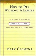 Cover: How to Die Without a Lawyer - St. Martin's Griffin