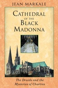 Cover: Cathedral of the Black Madonna - Inner Traditions Bear and Company