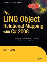 Abbildung von: Pro LINQ Object Relational Mapping in C# 2008 - Apress