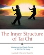 Cover: The Inner Structure of Tai Chi - Destiny Books,U.S.