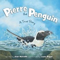 Cover: Pierre the Penguin - Sleeping Bear Press