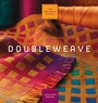 Cover: Doubleweave - Interweave Press Inc