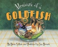 Cover: Memoirs of a Goldfish - Sleeping Bear Press