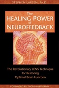 Cover: The Healing Power of Neurofeedback - Healing Arts Press