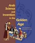 Cover: Arab Science and Invention in the Golden Age - Enchanted Lion Books