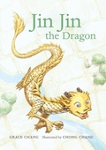 Cover: Jin Jin the Dragon - Enchanted Lion Books