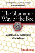 Cover: The Shamanic Way of the Bee - Destiny Books,U.S.
